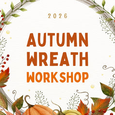 Autumn Wreath Making 2026