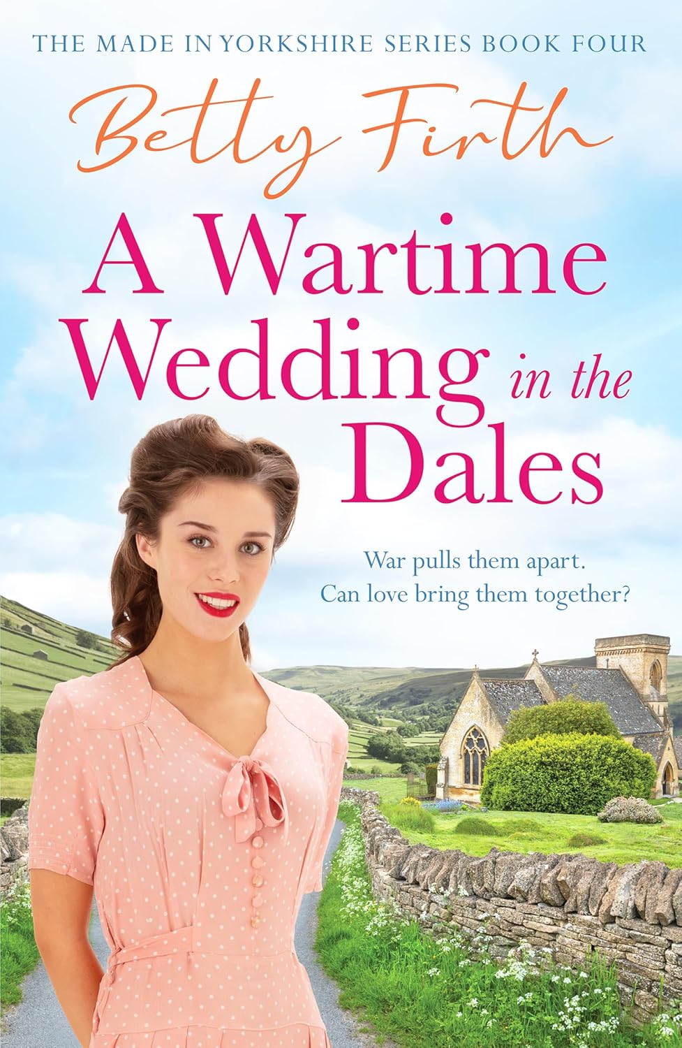 Baker & Taylor Betty Firth Wartime Wedding Dales