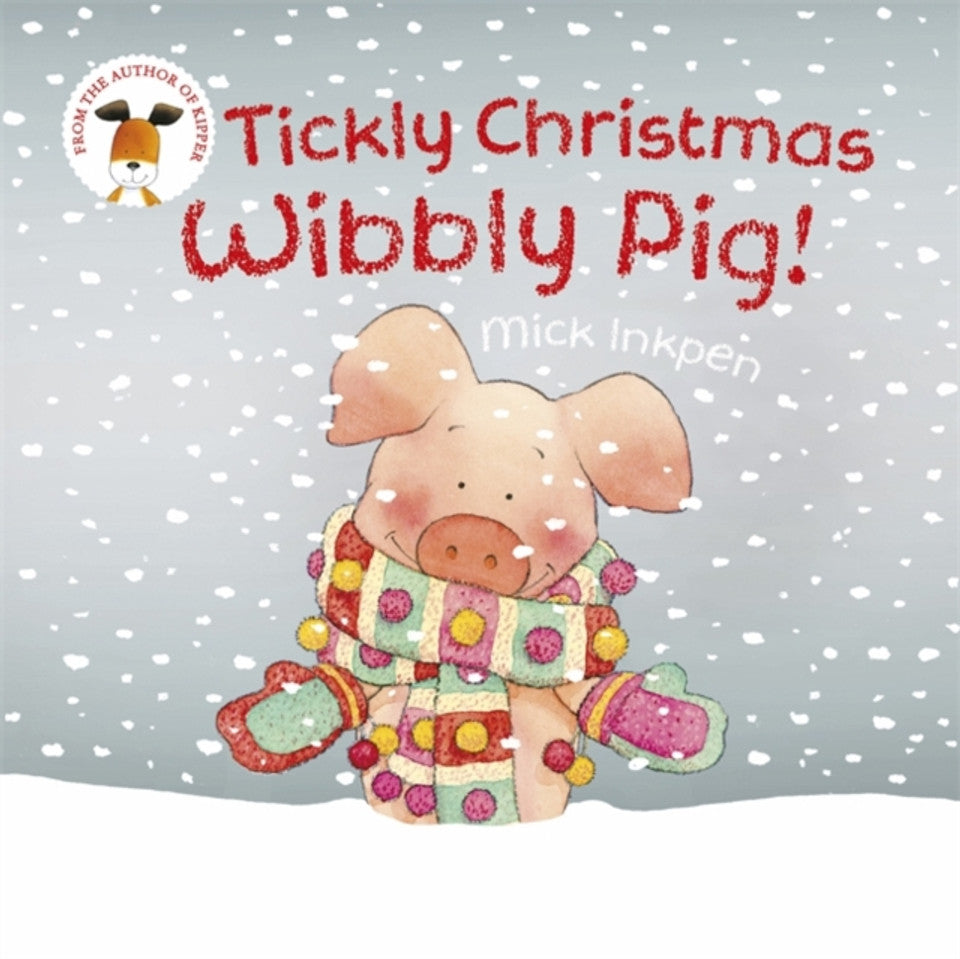 Baker & Taylor Tickly Christmas Wibbly Pig