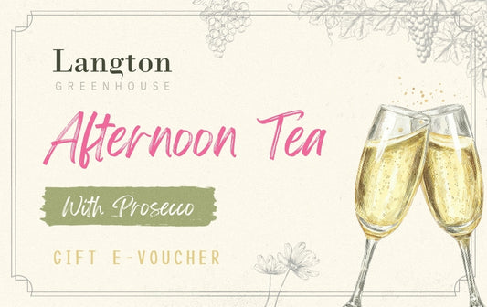 Langton Greenhouse Afternoon Tea with Prosecco Gift Card eVoucher