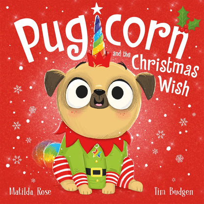 Baker & Taylor Pugicorn & The Christmas Wish